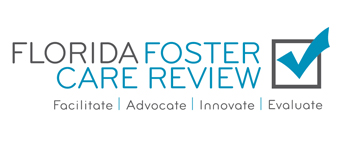 FLORIDA FOSTER CARE REVIEW